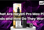 What Are Hayati Pro Max Plus Pods and How Do They Work