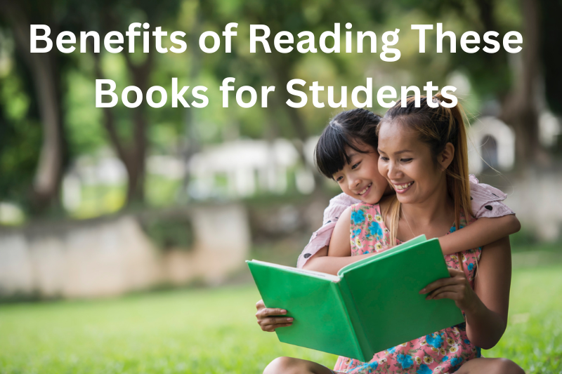 benefits of reading these books for students