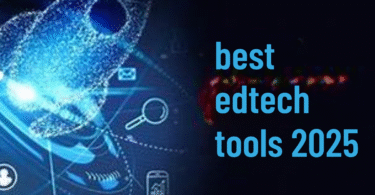 best edtech tools 2025