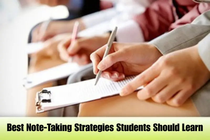 best note-taking strategies students should learn