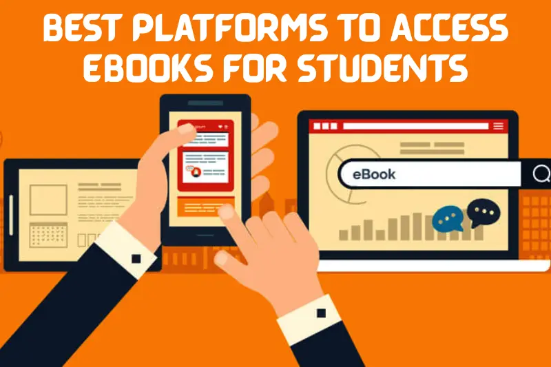best platforms to access ebooks for students