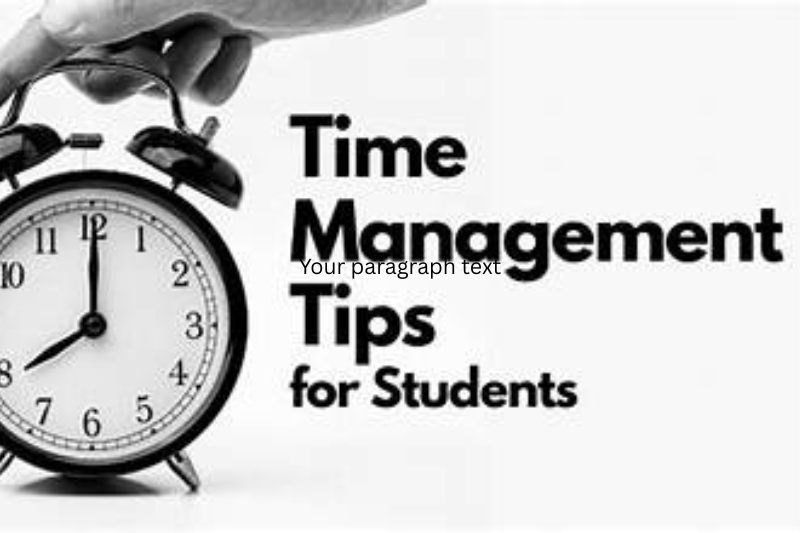 effective time management tips for students