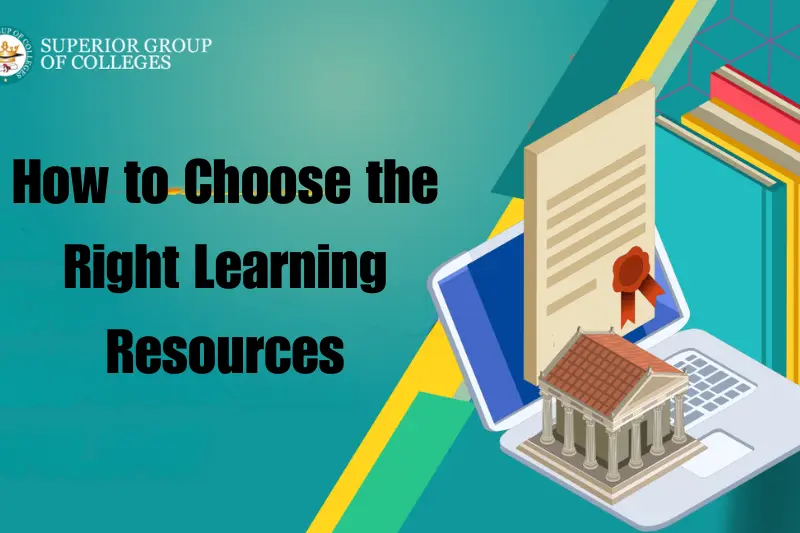 how to choose the right learning resources
