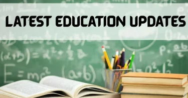 latest education updates