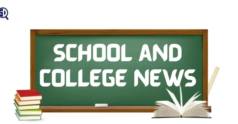 school and college news
