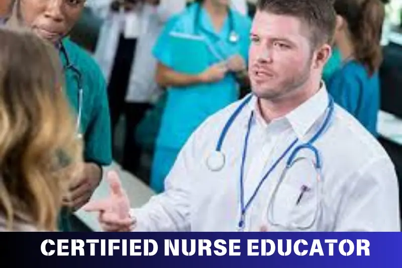 what is certified nurse educator